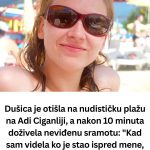 Dušica je otišla na nudističku plažu, a nakon 10 minuta doživela NAJVEĆU SRAMOTU: “Kad sam vidjela ko je stao ispred mene, zaprepastila sam se” Dušica je otišla na nudističku plažu, a nakon 10 minuta doživela NAJVEĆU SRAMOTU: “Kad sam vidjela ko je stao ispred mene, zaprepastila sam se” - featured image