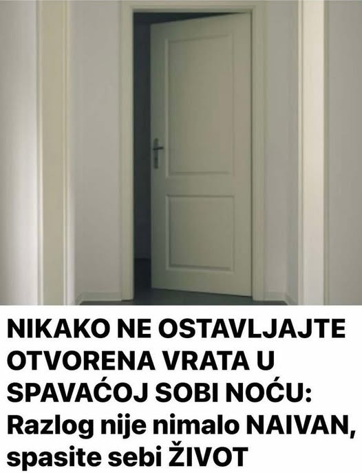 Nikada ne ostavljajte vrata spavaće sobe otvorena noću i to zbog jednog veoma ozbiljnog razloga - featured image