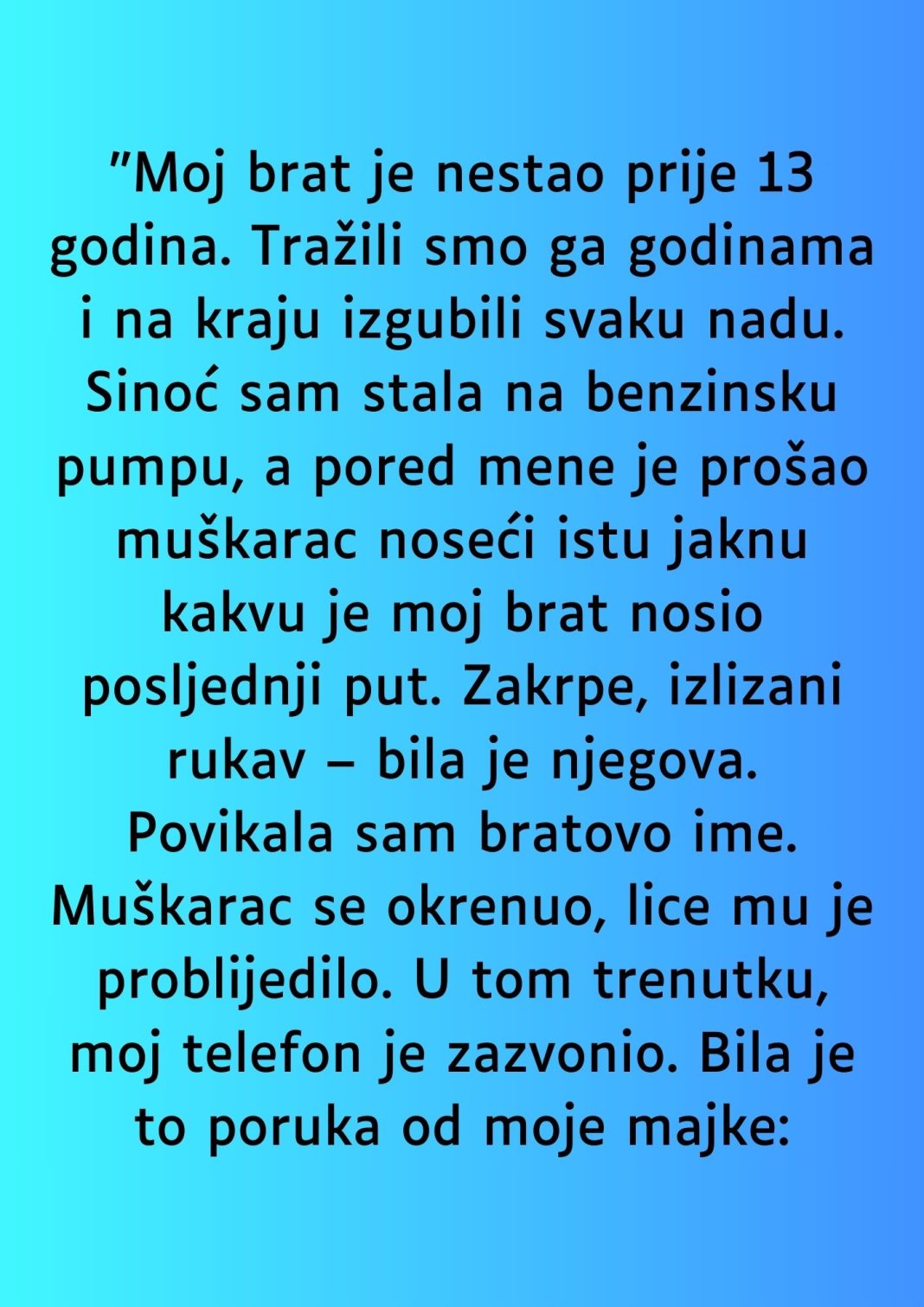 Moj brat je nestao prije 13 godina… - featured image