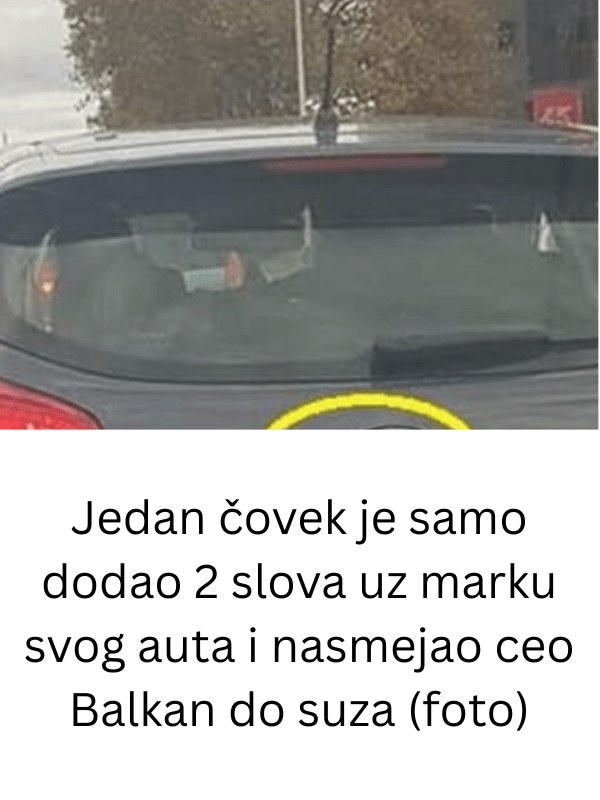 D0DA0 JE 2 slova uz marku svog auta i nasmejao ceo Balkan do suza… (foto) - featured image D0DA0 JE 2 slova uz marku svog auta i nasmejao ceo Balkan do suza… (foto) - featured image
