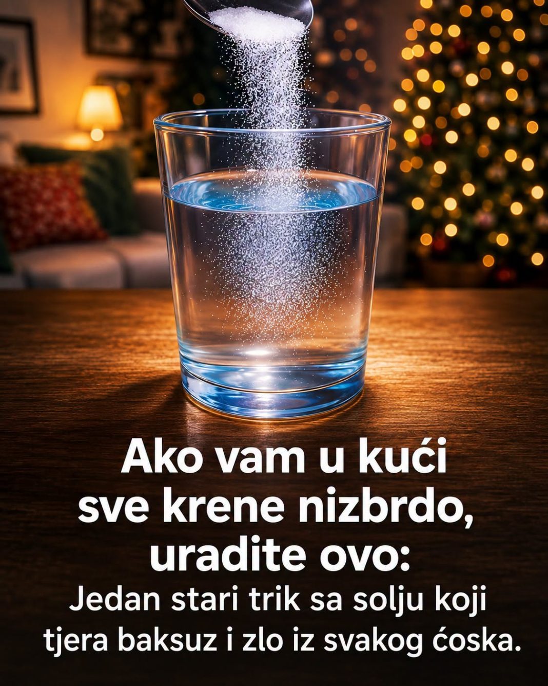 Ako vam u kući sve krene nizbrdo – Stari trik sa solju koji „tjera baksuz“ - featured image