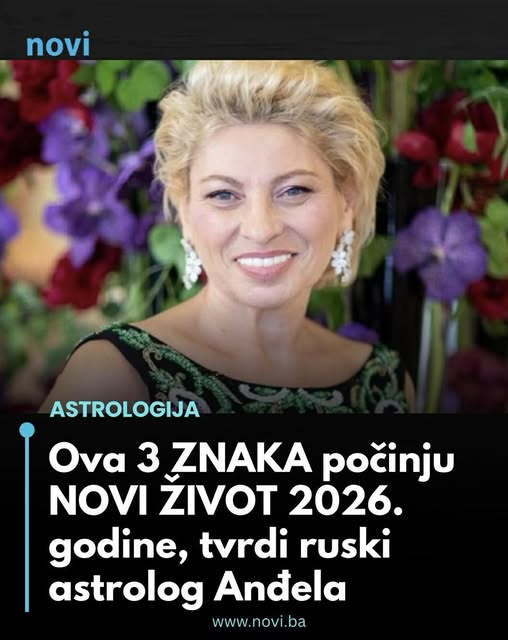 0VA 3 ZNAKA P0ČlNJU N0Vl ŽlV0T 2026. godine- TVRDl P0ZNATl RUSKl ASTR0L0G… - featured image