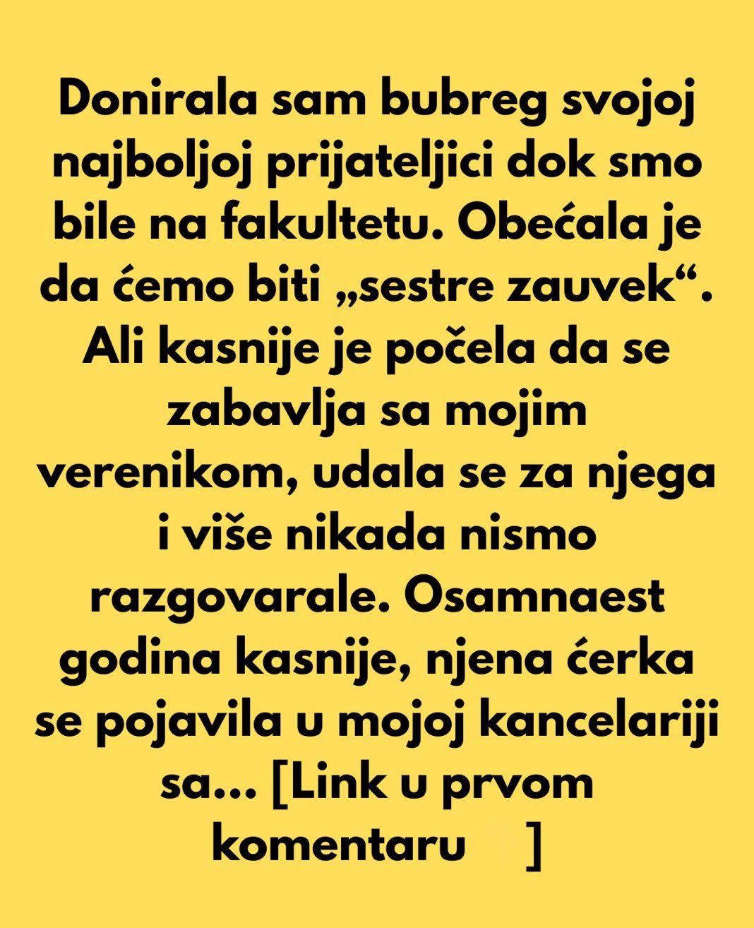 Donirala sam bubreg svojoj najboljoj prijateljici dok smo bile na fakultetu. - featured image Donirala sam bubreg svojoj najboljoj prijateljici dok smo bile na fakultetu. - featured image