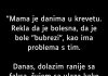 Nekoliko uzastopnih dana moja je majka bila prikovana za krevet, govoreći da joj nije dobro. Nekoliko uzastopnih dana moja je majka bila prikovana za krevet, govoreći da joj nije dobro. - featured image