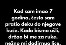 Kad sam imao 7 godina, često sam pratio deku do njegove kuće. Kad sam imao 7 godina, često sam pratio deku do njegove kuće. - featured image