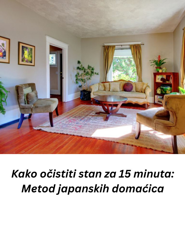 Kako očistiti stan za 15 minuta: Metod japanskih domaćica - featured image Kako očistiti stan za 15 minuta: Metod japanskih domaćica - featured image