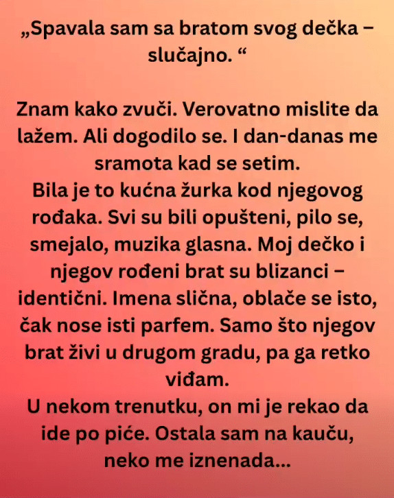 Spavala sam sa bratom svog dečka-slučajno. Znam kako zvuči. - featured image