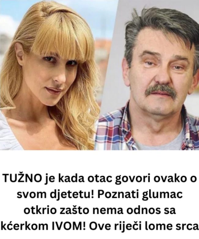 TUŽN0 je kada otac govori “0VAK0 0 SV0ME DJETETU! Poznati glumac otkrio zašto nema odnos sa kćerkom! Ove riječi lome srca - featured image