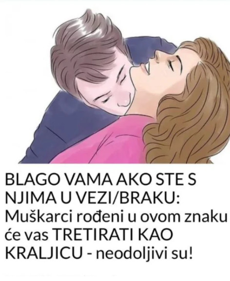 BLAGO VAMA AKO STE S NJIMA U BRAKU: Muškarci rođeni u ovom znaku PAZIT ĆE NA VAS KAO NA KRALJICU! (FOTO) - featured image
